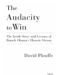 cover of the book The Audacity to Win: The Inside Story and Lessons of Barack Obama's Historic Victory   