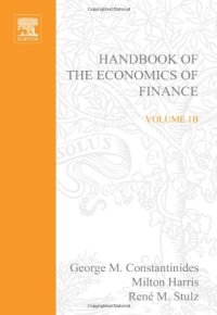 cover of the book Handbook of the Economics of Finance: Financial Markets and Asset Pricing Volume 1B