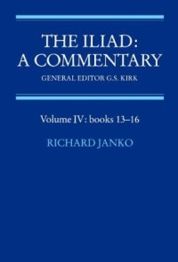 cover of the book The Iliad: A Commentary: Volume 4, Books 13-16