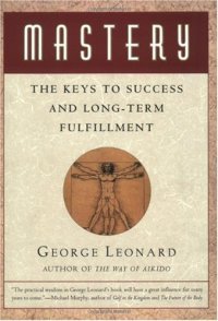 cover of the book Mastery: The Keys to Success and Long-Term Fulfillment