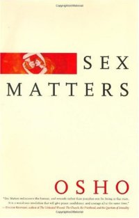 cover of the book Sex Matters: From Sex to Superconsciousness