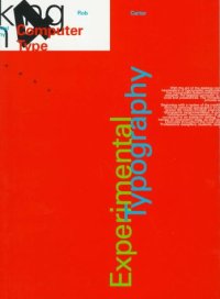 cover of the book Experimental Typography (Working With Computer Type , No 4) (Bk. 4)