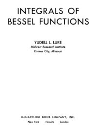 cover of the book Integrals of Bessel functions