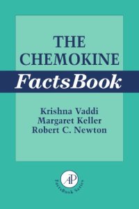 cover of the book The Chemokine Factsbook: Ligands and Receptors