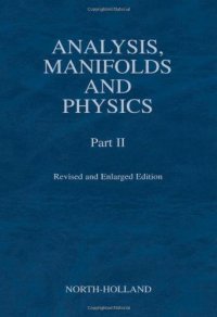 cover of the book Analysis, Manifolds and Physics Part II