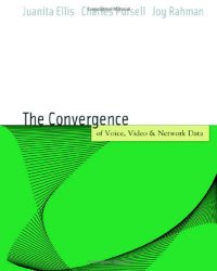 cover of the book Voice, Video, and Data Network Convergence: Architecture and Design, From VoIP to Wireless