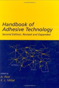 cover of the book Handbook of Adhesive Technology, Revised and Expanded