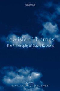 cover of the book Lewisian Themes: The Philosophy of David K. Lewis