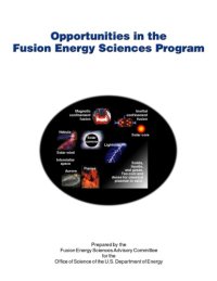 cover of the book Opportunities In The Fusion Energy Sciences Program