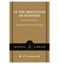 cover of the book At the Mountains of Madness: The Definitive Edition