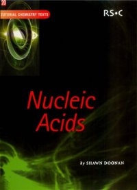 cover of the book Nucleic Acids (Tutorial Chemistry Texts)