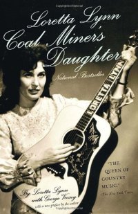 cover of the book Loretta Lynn: Coal Miner's Daughter