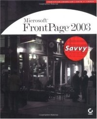 cover of the book Microsoft FrontPage 2003 Savvy