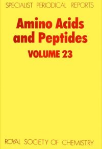 cover of the book Amino Acids and Peptides (SPR Amino Acids, Peptides (RSC))vol.23