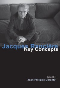 cover of the book Jacques Ranciere: Key Concepts (Key Concepts (Acumen))