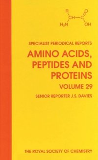 cover of the book Amino Acids, Peptides and Proteins (SPR Amino Acids, Peptides, and Proteins (RSC)) (Vol 29)