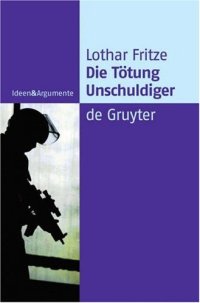 cover of the book Die Tötung Unschuldiger: Ein Dogma auf dem Prüfstand