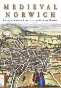 cover of the book Medieval Norwich