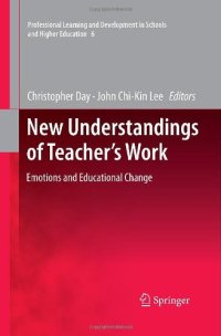 cover of the book New Understandings of Teacher's Work: Emotions and Educational Change