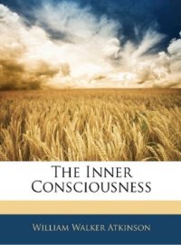 cover of the book The Inner Consciousness