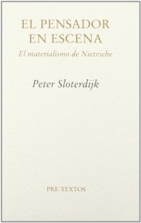 cover of the book El pensador en escena. El materialismo de Nietzsche