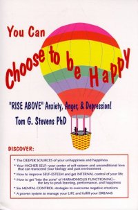 cover of the book You Can Choose To Be Happy: