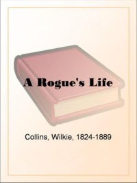 cover of the book A Rogue's Life