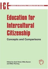 cover of the book Education For Intercultural Citizenship (Languages for Intercultural Communication and Education)