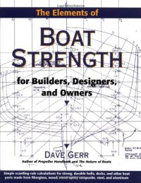 cover of the book The Elements of Boat Strength: For Builders, Designers, and Owners