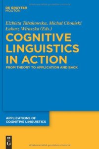 cover of the book Cognitive Linguistics in Action: From Theory to Application and Back (Applications of Cognitive Linguistics)