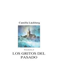 cover of the book Los gritos del pasado (B)