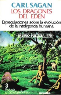 cover of the book Los dragones del Edén: Especulaciones sobre la evolución de la inteligencia humana