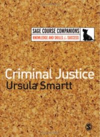 cover of the book Criminal Justice (SAGE Course Companions)