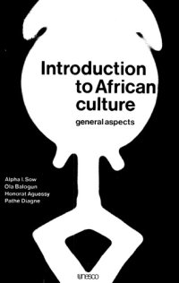 cover of the book Introduction to African Culture: General Aspects