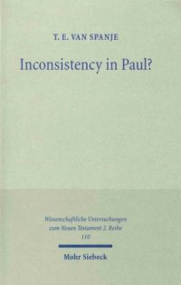 cover of the book Inconsistency in Paul? A Critique of the Work of Heikki Räisänen (Wissenschaftliche Untersuchungen zum Neuen Testament, 2. Reihe)