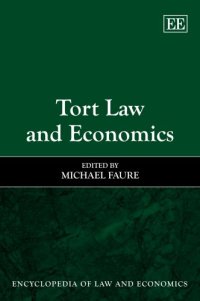 cover of the book Tort Law and Economics (Encyclopedia of Law and Economics)