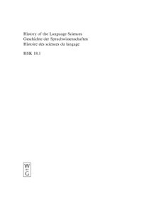 cover of the book 18.1. History of the Language Science; Geschichte Der Sprachwissenschaften; Histoire Des Sciences Du Langage (Handbücher zur Sprach- und Kommunikationswissenschaften; Handbooks of Linguistics and Communication Science; HSK)