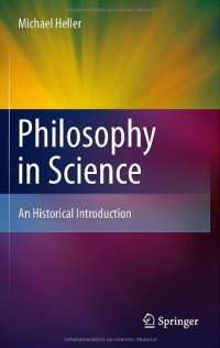 cover of the book Philosophy in Science: An Historical Introduction