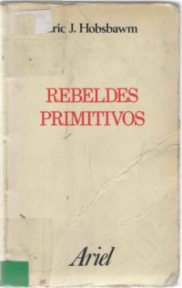 cover of the book Rebeldes Primitivos