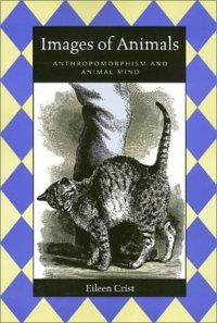 cover of the book Images of Animals: Anthropomorphism and Animal Mind