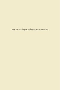 cover of the book New Technologies and Renaissance Studies I