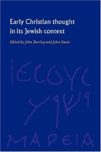 cover of the book Early Christian Thought in its Jewish Context