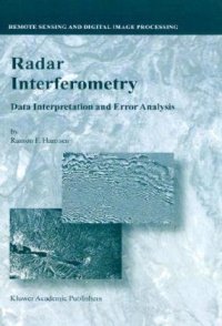 cover of the book Radar Interferometry: Data Interpretation and Error Analysis