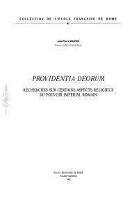 cover of the book Providentia deorum. Recherches sur certains aspects religieux du pouvoir impérial romain