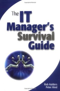 cover of the book The IT Manager's Survival Guide