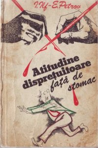 cover of the book Atitudine dispreţuitoare faţă de stomac