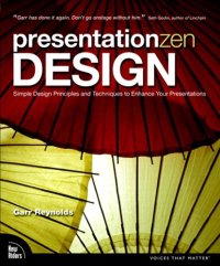 cover of the book Presentation Zen Design: Simple Design Principles and Techniques to Enhance Your Presentations