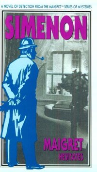 cover of the book Maigret Hesitates (Maigret Series of Mysteries)