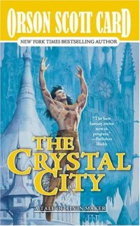 cover of the book Alvin Maker 6 The Crystal City