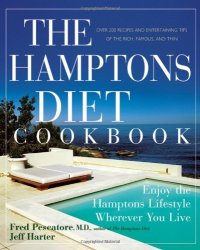 cover of the book The Hamptons Diet Cookbook: Enjoying the Hamptons Lifestyle Wherever You Live